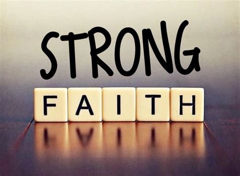 Strong Faith Strong Faith Faith Persecution