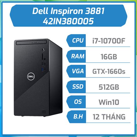 Máy Bộ Dell Inspiron 3881 I7 10700f16gbssd 512gb M2 Pcie42in3800