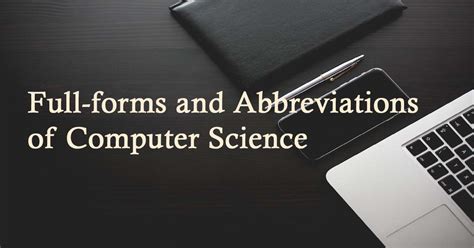 Important Full Forms And Abbreviations Of Computer Your Computer Notes