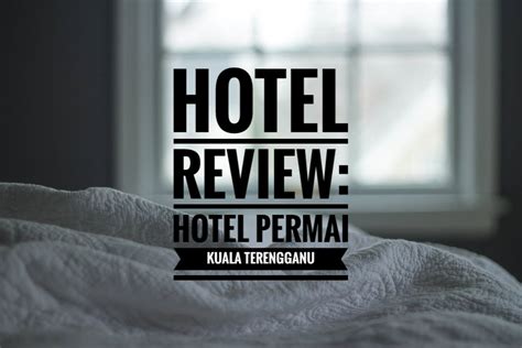 #3 best value of 182 places to stay in kuala terengganu. Hotel Permai Kuala Terengganu - Ana Suhana