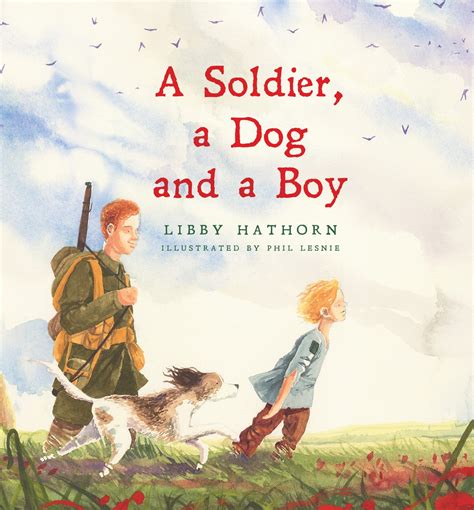 Kids Book Review Review A Soldier A Dog And A Boy