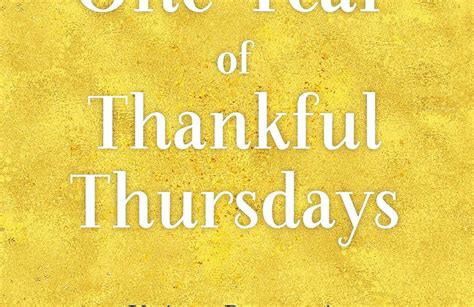 One Year Of Thankful Thursdays 52 Unique Perspectives Cultivating A