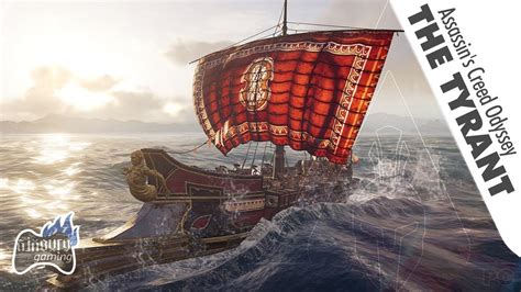 The Tyrant Epic Ship Assassins Creed Odyssey Youtube