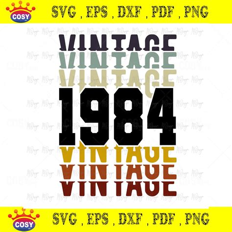 1984 Vintage Birthday Svg Cutting File For Cricut Silhouettegreat For