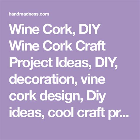 Wine Cork Diy Wine Cork Craft Project Ideas Diy