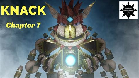 Knack Ps4 Gameplay Walkthrough Chapter 7 Tcng Youtube