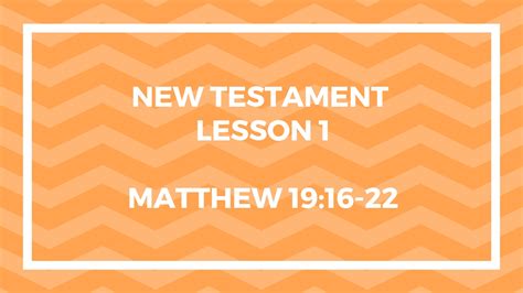 New Testament Lesson 1 Gospel Doctrine Come Follow Me Gospel