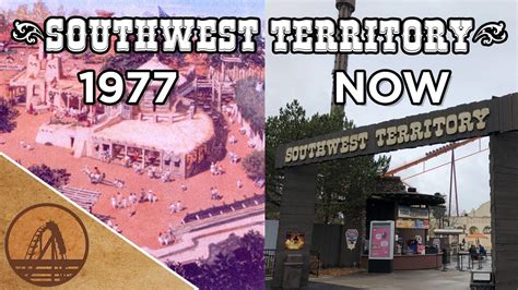 The History Of Southwest Territory At Six Flags Great America Youtube