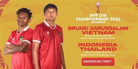 Beli Tiket Aff U 19 Championship 2022 Brunei Darussalam Vs Vietnam