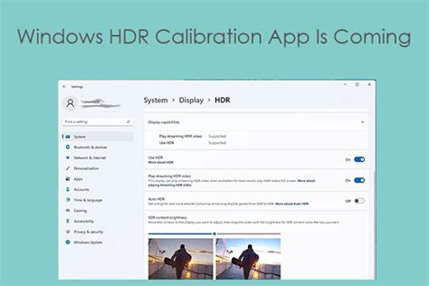 Windows Hdr Calibration App Is Coming To Windows 1110