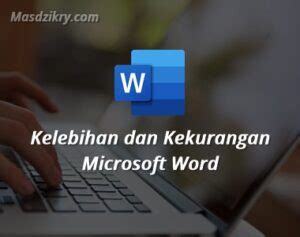 Title bar terletak tepat di bagian tengah atas, layaknya microsoft word 2007. 27 Kelebihan dan Kekurangan Microsoft Word Beserta ...