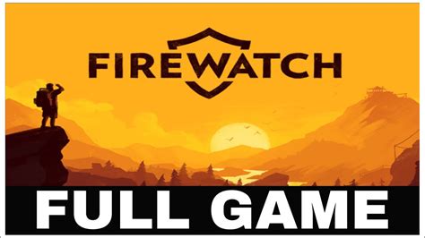 Firewatch Full Game No Commentary Xbox Series X Youtube