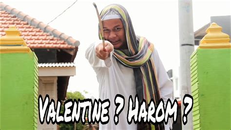 Valentine Haram Santri Rahat Youtube