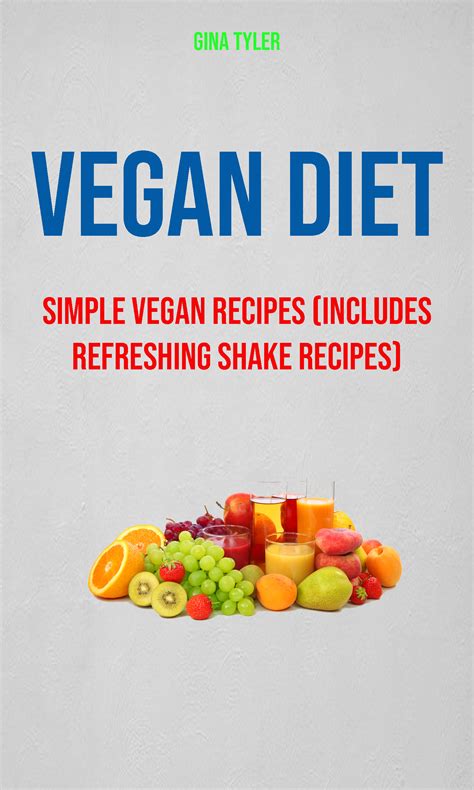 Babelcube Vegan Diet Simple Vegan Recipes Includes Refreshing Shake