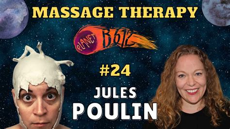 Ep 24 Massage Therapy With Jules Poulin Youtube