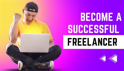 Tips To Become A Successful Freelancer
