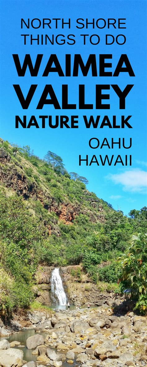 Waimea Valley Nature Park With Hike Oahu Nature Walk On Hawaii