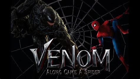 Venom Along Came A Spider Fan Teaser Youtube