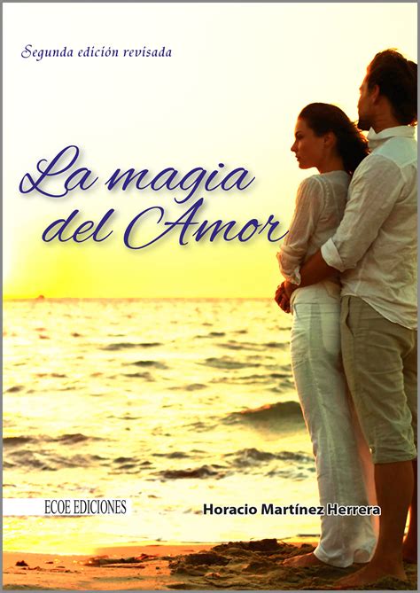 La Magia Del Amor Ecoe Ediciones