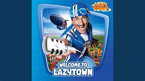 Welcome To Lazytown Instrumental Version Youtube