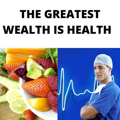 The Greatest Wealth Is Health Weavermag