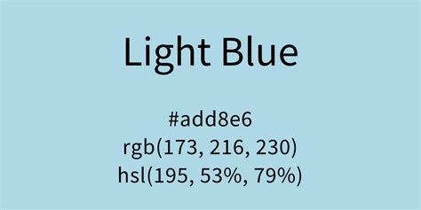 Light Blue Color Code Is Add8e6