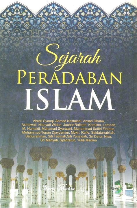 Buku Sejarah Peradaban Islam Terlengkap Pdf Buku Sejarah Peradaban
