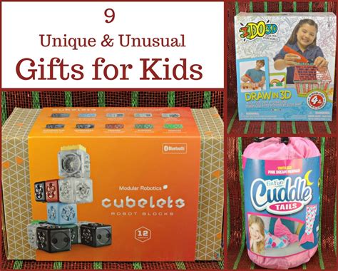 9 Unique And Unusual Ts For Kids Hours Of Fun