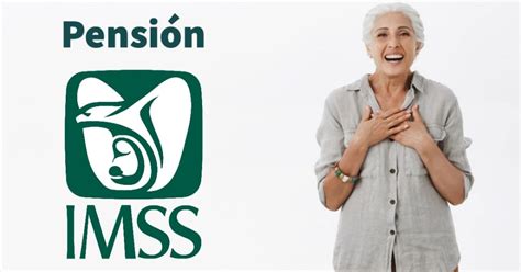 Pensión IMSS Cuántas modalidades existen para pensionarse La Verdad Noticias