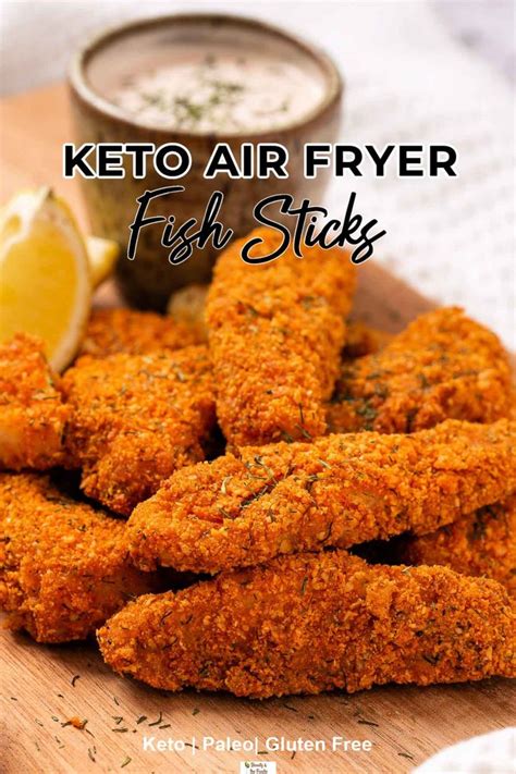 Keto Air Fryer Fish Sticks Beauty And The Foodie Air Fryer Fish