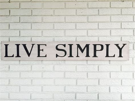 Live Simply Rustic Wood Sign Simple Life Sign Minimalist Etsy