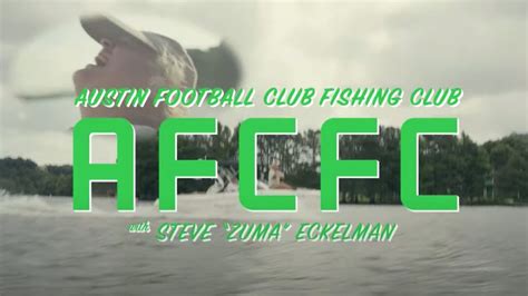 Introducing Austin Football Club Fishing Club Yeti Youtube