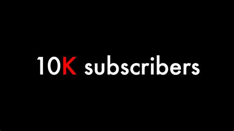 10k Subscribers Youtube