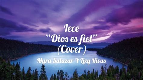 Iece Dios Es Fiel Cover Chords Chordify