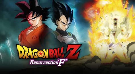 Resurrection 'f' (ドラゴンボールzゼッド 復ふっ活かつの「fエフ」, doragon bōru zetto fukkatsu no efu) is the nineteenth dragon ball movie and the fifteenth under the dragon ball z branding, released in theaters in japan on april 18, 2015 in both 2d and 3d formats. Resurrection F: A Must-Watch for Dragon Ball Z Fans