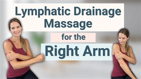Right Arm Lymphedema Massage Full Manual Lymphatic Drainage Massage By
