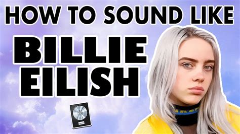 How To Sound Like Billie Eilish Bad Guy Vocal Effect Logic Pro