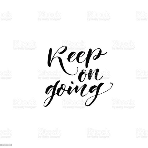 Keep On Going Card Hand Drawn Lettering Design Stock Illustration