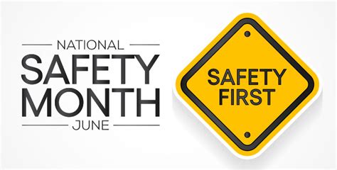 June Is National Safety Month The Nycha Journal