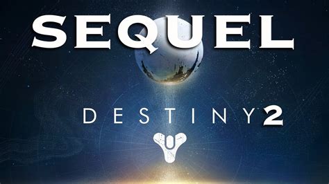 Bungie Confirms Destiny Full Sequel Expected Youtube
