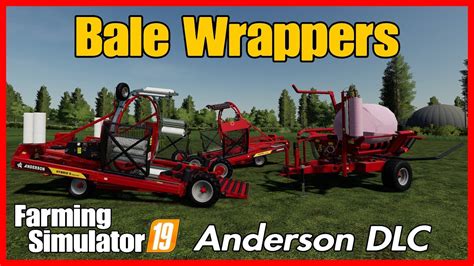 Anderson Dlc Bale Wrappers Rb 580hybrid Xtractorifx720 Xtractor Fs19