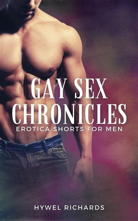 Gay Sex Chronicles Ebook Hywel Richards Boeken Bol