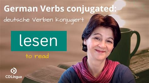 German Verbs Conjugated Lesen To Read Konjugation Von Lesen