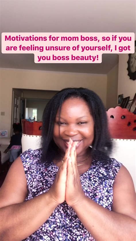 Katennonyelu On Instagram Motivations For Mom Boss So If You Are Feeling Unsure Of Yourself
