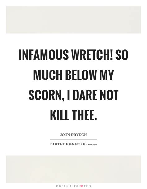 Infamous Quotes Infamous Sayings Infamous Picture Quotes