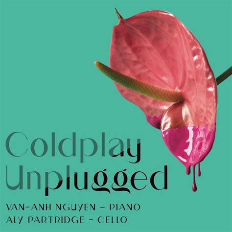 ‎coldplay Unplugged By Van Anh Nguyen On Apple Music