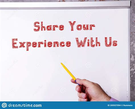 Motivational Concept Meaning Share Your Experience With Us With Sign On