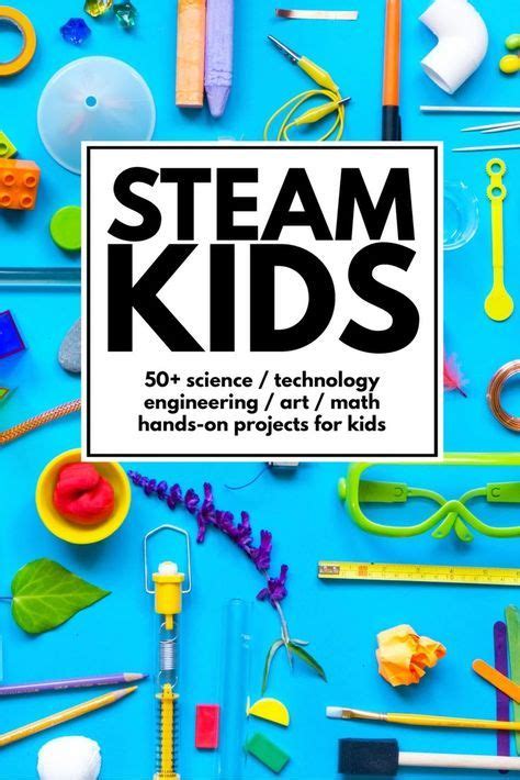 Steam Kids Pin Steam Kids Stem Activities Kids Technology