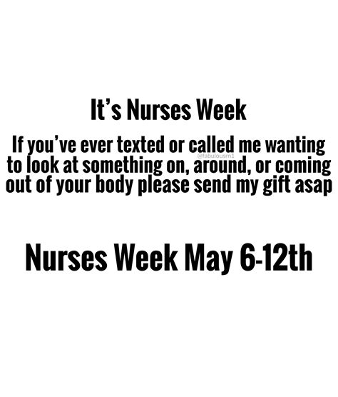 nurse humor nurses week nursing funny meme fabulousrn nurses week humor nurses week quotes