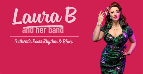 Laura B And Her Band Biography